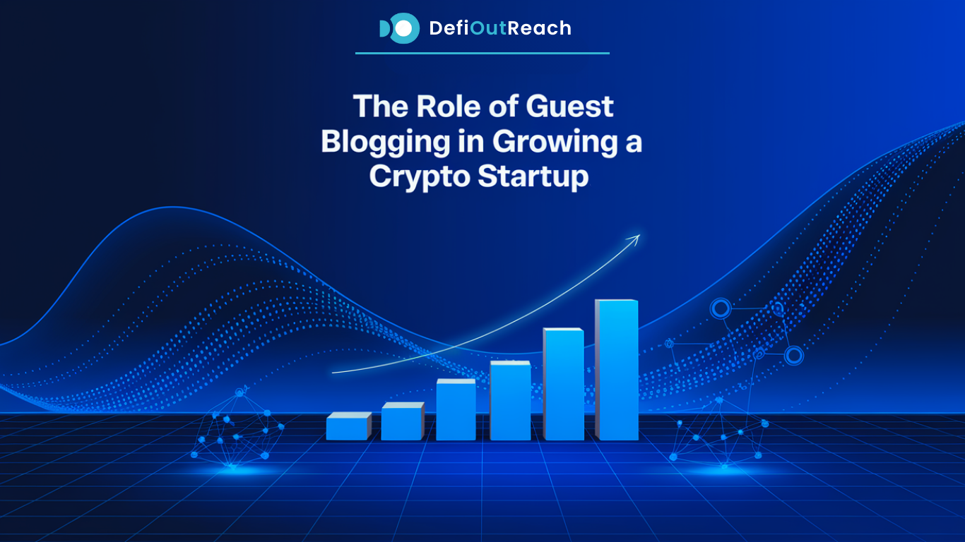 The Role of Guest Blogging in Growing a Crypto Startup