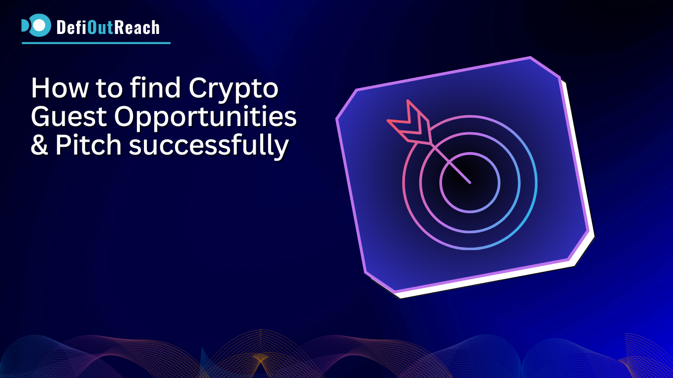 How to Find Crypto Guest Post Opportunities & Pitch Successfully