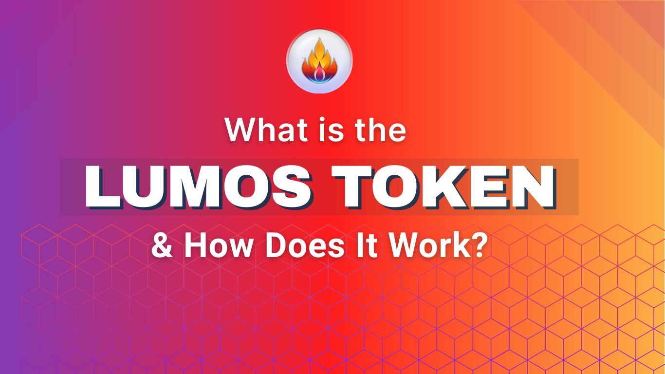 What is the LUMOS Token & How Does It Work?