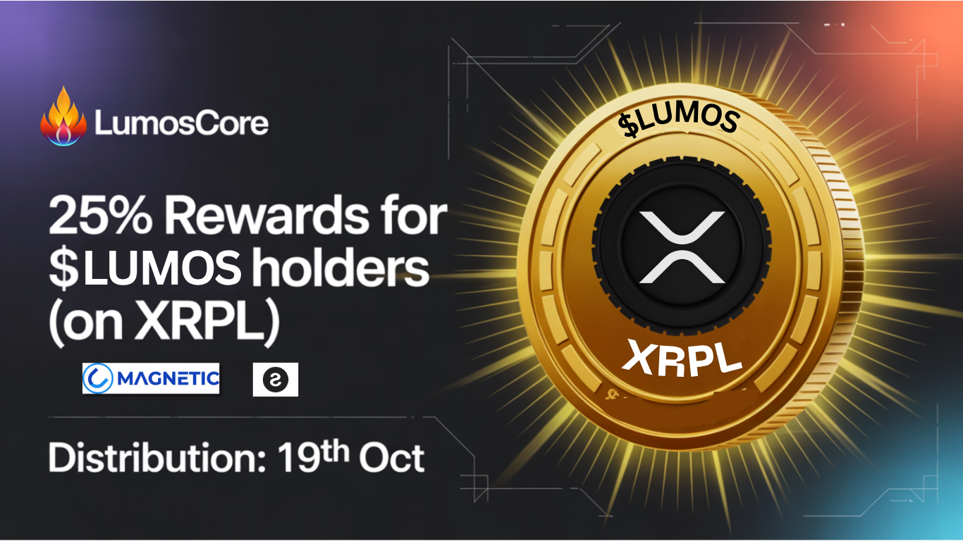 BIG Reward for $LUMOS Holders on XRPL