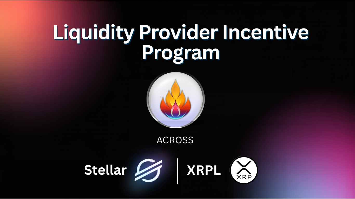 Liquidity Provider Incentive Program Across Stellar & XRPL